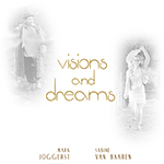 Visions and dreams